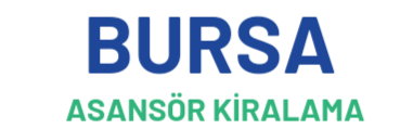 Bursa Asansör Kiralama